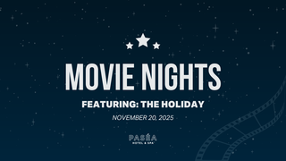 A promotional poster announces "Movie Nights" at Paséa Hotel & Spa, featuring "The Holiday" on November 20, 2025, with a starry background.