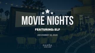Outdoor movie night event at Paséa Hotel & Spa, featuring "Elf," scheduled for December 18, 2026. Palm trees and seating visible.